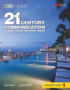 21st Century - Communication B1.1/B1.2: Level 1 - Teacher's Guide di Lida Baker, Laurie Blass, Lynn Bonesteel edito da Cornelsen Verlag GmbH