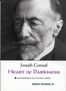 Heart of Darkness di Joseph Conrad edito da GREEN INTEGER