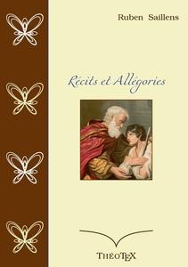 Récits et Allégories di Ruben Saillens edito da Books on Demand