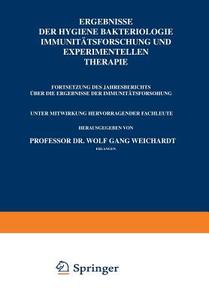 Ergebnisse Der Hygiene Bakteriologie Immunitätsforschung und Experimentellen Therapie di Wolfgang Weichardt edito da Springer Berlin Heidelberg