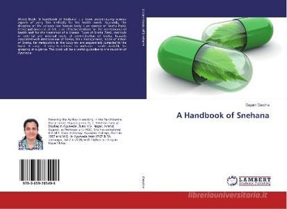 A Handbook of Snehana di Gayatri Gandhe edito da LAP LAMBERT Academic Publishing