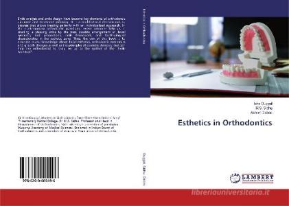 Esthetics in Orthodontics di Isha Duggal, M. S. Sidhu, Ashish Dabas edito da LAP Lambert Academic Publishing