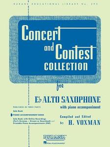 Concert and Contest Collection for Eb Alto Saxophone: Piano Accompaniment edito da RUBANK PUBN