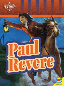 Paul Revere di Lily Erlic edito da WEIGL PUB