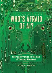 Who's Afraid of AI? di Thomas Ramge edito da Workman Publishing