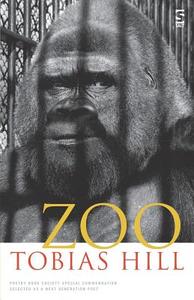 Zoo di Tobias Hill edito da Salt Publishing