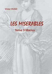 Les Misérables di Victor Hugo edito da Books on Demand