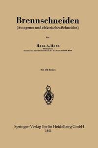 Brennschneiden di Hans A. Horn edito da Springer Berlin Heidelberg
