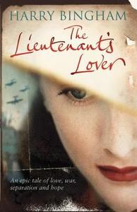The Lieutenant\'s Lover di Harry Bingham edito da Harpercollins Publishers