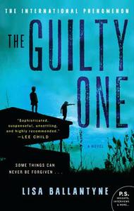 The Guilty One di Lisa Ballantyne edito da WILLIAM MORROW