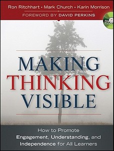 Making Thinking Visible di Ron Ritchhart, Mark Church, Karin Morrison edito da John Wiley and Sons Ltd