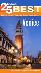 Fodor's 25 Best Venice [With Map] di Tim Jepson edito da Fodor's Travel Publications