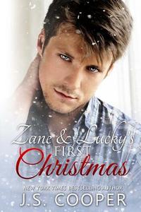 Zane and Lucky's First Christmas di J. S. Cooper edito da Createspace