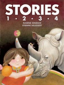 Stories 1,2,3,4 di Eugene Ionesco edito da McSweeney's Publishing