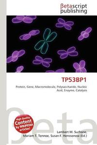 Tp53bp1 edito da Betascript Publishing