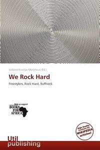 We Rock Hard edito da Crypt Publishing