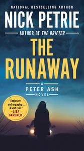 The Runaway di Nick Petrie edito da PUTNAM