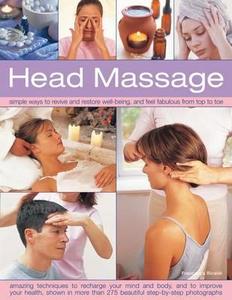 Head Massage di Francesca Rinaldi edito da Anness Publishing