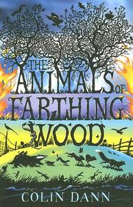 The Animals Of Farthing Wood di Colin Dann edito da Egmont Uk Ltd