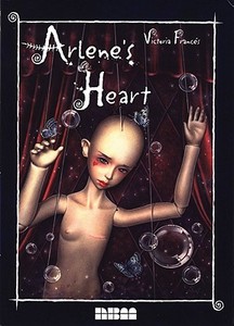 Arlene\'s Heart di Victoria Frances edito da Nbm Publishing Company