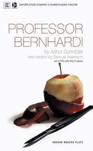 Professor Bernhardi di Arthur Schnitzler edito da Oberon Books Ltd