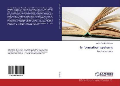 Information systems di Marian Pompiliu Cristescu edito da LAP Lambert Academic Publishing