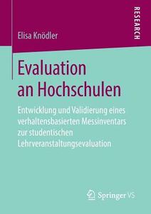 Evaluation an Hochschulen di Elisa Knödler edito da Springer-Verlag GmbH