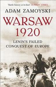 Warsaw 1920 di Adam Zamoyski edito da HarperCollins Publishers