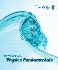 Conceptual Physics Fundamentals Value Package (Includes Practice Book for Conceptual Physics Fundamentals) di Paul G. Hewitt edito da Addison-Wesley