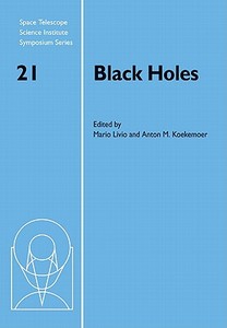 Black Holes di Mario Livio edito da Cambridge University Press