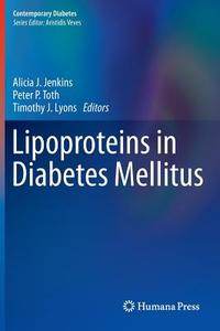 Lipoproteins in Diabetes Mellitus edito da Springer-Verlag GmbH
