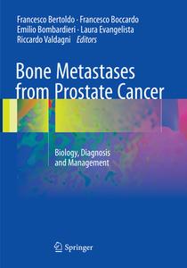 Bone Metastases From Prostate Cancer edito da Springer International Publishing Ag