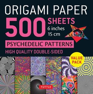 Origami Paper 500 Sheets Psychedelic Patterns 6" (15 Cm) di Tuttle Studio edito da Tuttle Publishing