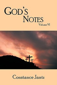 God's Notes di Constance Jantz edito da AuthorHouse