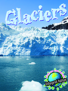 Glaciers di Precious McKenzie edito da Rourke Publishing (FL)
