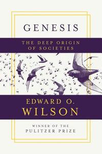 Genesis di Edward O. Wilson edito da Norton & Company