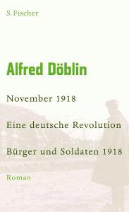 November 1918 - Eine deutsche Revolution di Alfred Döblin edito da FISCHER, S.