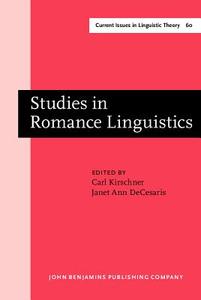 Studies In Romance Linguistics edito da John Benjamins Publishing Co