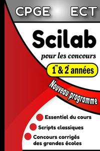 Scilab Pour Les Concours di A.K edito da Independently Published