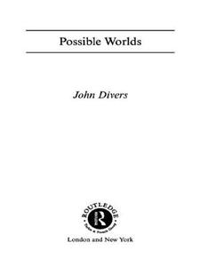 Possible Worlds di John Divers edito da Taylor & Francis Ltd