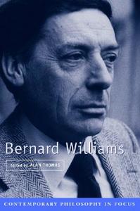 Bernard Williams di Alan Thomas edito da Cambridge University Press