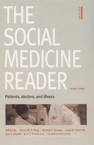 The Social Medicine Reader, Second Edition di Ronald P. Strauss edito da Duke University Press