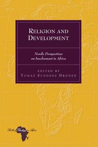 Religion and Development edito da Lang, Peter