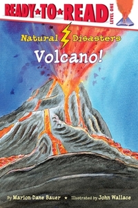 Volcano! di Marion Dane Bauer edito da SIMON SPOTLIGHT