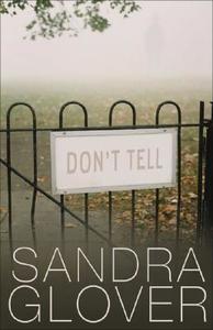Don't Tell di Sandra Glover edito da Andersen Press (UK)