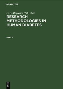 Research Methodologies Human Diabetes II edito da Walter de Gruyter