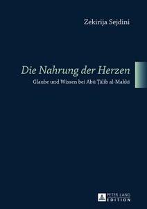 Â«die Nahrung Der HerzenÂ» di Zekirija Sejdini edito da Peter Lang Gmbh, Internationaler Verlag Der Wissenschaften