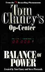 Balance of Power: Op-Center 05 di Tom Clancy, Steve Pieczenik, Jeff Rovin edito da BERKLEY BOOKS