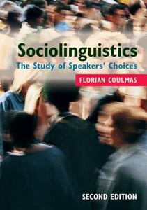 Sociolinguistics di Florian Coulmas edito da Cambridge University Pr.