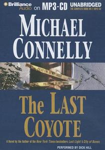 The Last Coyote di Michael Connelly edito da Brilliance Corporation